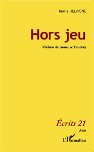 Hors jeu - Delvigne Marie ; Coudray Jean-Luc