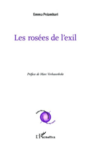 Les rosées de l'exil - Peiambari Emma ; Verhaverbeke Marc