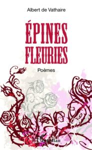 Epines fleuries - Vathaire Albert de