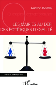Les mairies au défi des politiques d'égalité - Jasmin Nadine