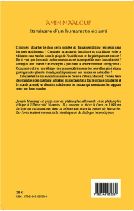 Amin Maalouf : itinéraire d'un humaniste éclairé - Maalouf Joseph