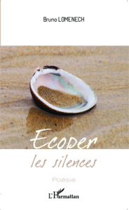 Ecoper les silences - Lomenech Bruno