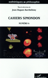 Cahiers Simondon N° 6 - Barthélémy Jean-Hugues