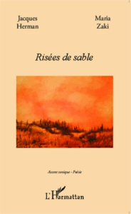 Risées de sable - Herman Jacques ; Zaki Maria