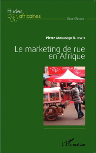 Le marketing de rue en Afrique - Mouandjo B-Lewis Pierre