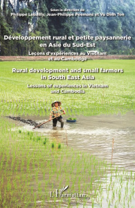 Développement rural et petite paysannerie en Asie du Sud-Est - Lebailly Philippe ; Peemans Jean-Philippe ; Vu Din