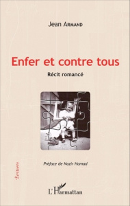 Enfer et contre tous - Armand Jean ; Hamad Nazir