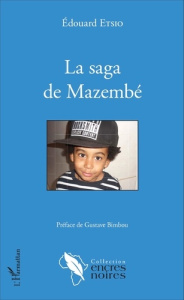 La saga de Mazembé - Etsio Edouard ; Bimbou Gustave