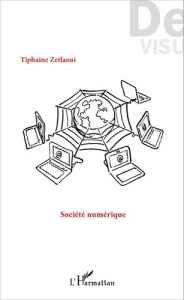 Société numérique - Zetlaoui Tiphaine