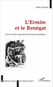 L'Ermite et le Renégat - Gontier Gilles