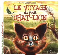 Le voyage du petit chat-lion - Cohen Julien