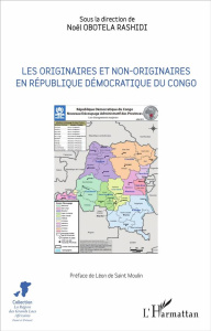 Les originaires et non-originaires en République démocratique du Congo - Obotela Rashidi Noël ; Saint Moulin Léon de
