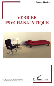 Verbier psychanalytique - Hachet Pascal