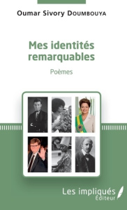 Mes identités remarquables - Doumbouya Oumar Sivory