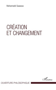Création et changement - Savadogo Mahamadé