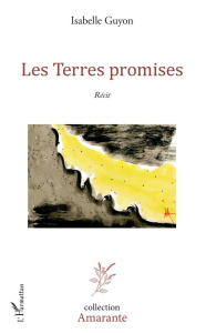Les terres promises - Guyon Isabelle
