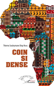 Coin si dense - Niang Thierno Souleymane Diop