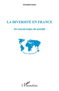 La diversité en France - Kalini Christelle