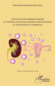Particularités épidémologiques et thérapeutiques des cancers gynécologiques et urologiques au Camero - Yomi Jean
