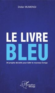 Le livre bleu - Mumengi Didier