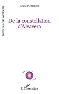 De la constellation d'Alvavera - Marchetti Alvaro