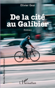 De la cité au Galibier - Geai Olivier