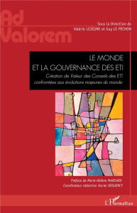 Le monde et la gouvernance des ETI. Création de Valeur des Conseils des ETI confrontées aux évolutio - Lejeune Valérie ; Le Péchon Guy ; Mansard Marie-Hé