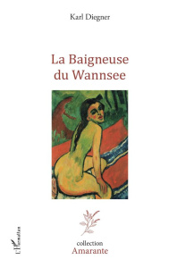 La Baigneuse du Wannsee - Diegner Karl