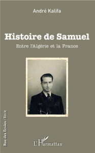 Histoire de Samuel - Kalifa André