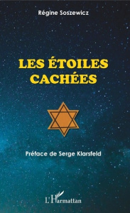 Les étoiles cachées - Soszewicz Régine