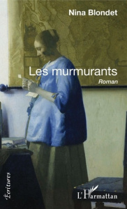 Les murmurants - Blondet Nina