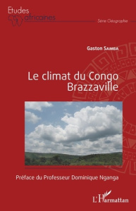 Le climat du Congo Brazzaville - Samba Gaston