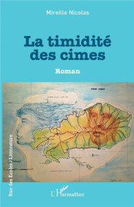 La timidité des cimes - Nicolas Mireille