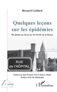 Quelques leçons sur les épidémies. Du global au local sur les bords de la Rance - Gaillard Bernard ; Viel Jean-François ; Fillaut Th