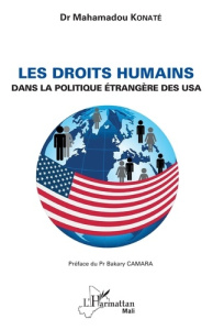 Les droits humains dans la politique étrangère des USA - Konaté Mahamadou ; Camara Bakary