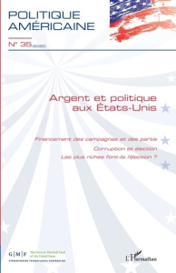 Politique américaine N° 35/2020 : Argent et politique aux Etats-Unis - Chantal François de