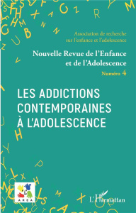 Nouvelle revue de l'enfance et de l'adolescence N° 4 : Les addictions contemporaines à l'adolescence - Granier Emmanuelle ; Essadek Aziz