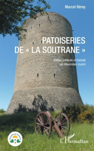 Patoiseries de "La Soutrane" - Remy Marcel ; Guérin Maximilien