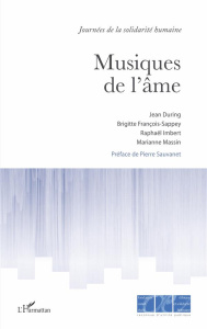 Musiques de l'âme - During Jean ; François-Sappey Brigitte ; Imbert Ra