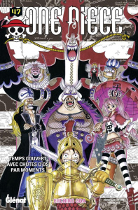 One Piece Tome 47 : Temps couvert avec chute d'os par moments - Oda Eiichirô ; Rabahi Djamel ; Favereau Julien