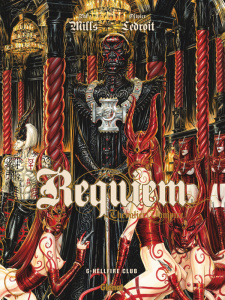 Requiem, Chevalier Vampire Tome 6 : Hellfire Club - Mills Pat ; Ledroit Olivier ; Collin Jacques