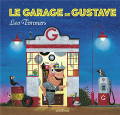 Le garage de Gustave - Timmers Leo ; Paiement Normand