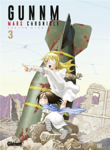 Gunnm Mars Chronicle Tome 3 - Kishiro Yukito ; Deleule David