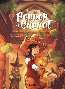 Pepper et Carrot Tome 2 : Les sorcières de Chaosah - Revoy David