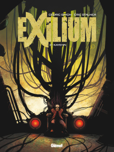 Exilium Tome 2 : Kayenn - Stalner Eric ; Simon Cédric ; Fantini Florence