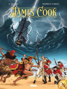 James Cook Tome 2 : Aussi loin que possible - Bollée Laurent-Frédéric ; Nardo Federico ; Battist