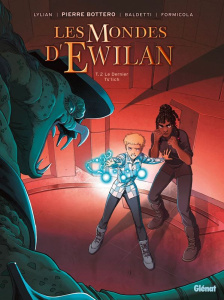 Les Mondes d'Ewilan Tome 2 : Le Dernier Ts'lich - Lylian ; Bottero Pierre ; Baldetti ; Formicola