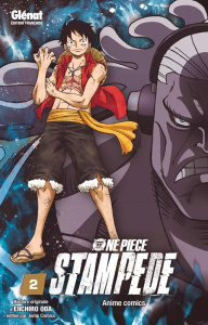One Piece - Anime Comics : Stampede Tome 2 - Oda Eiichirô ; Indei Akiko ; Fernande Pierre