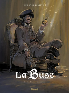 La Buse Tome 1 : La Chasse au trésor - Delitte Jean-Yves ; Delitte Douchka