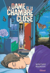 La dame de la chambre close - Mochizuki Minetaro ; Deleule David